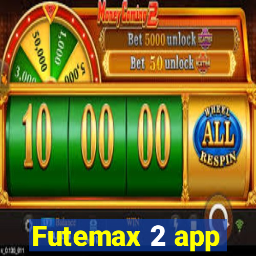 Futemax 2 app