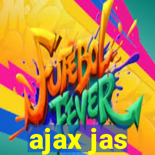 ajax jas