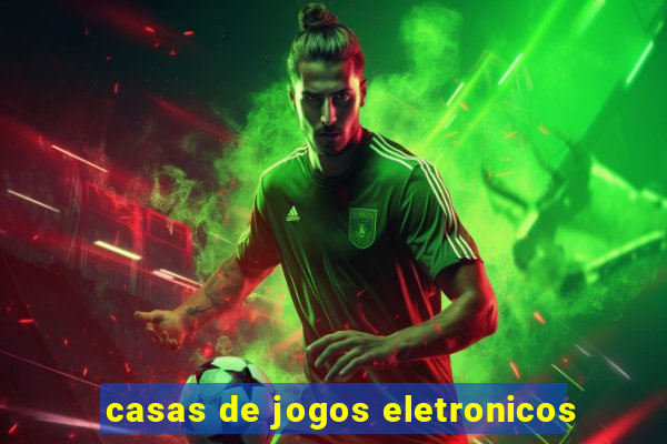 casas de jogos eletronicos