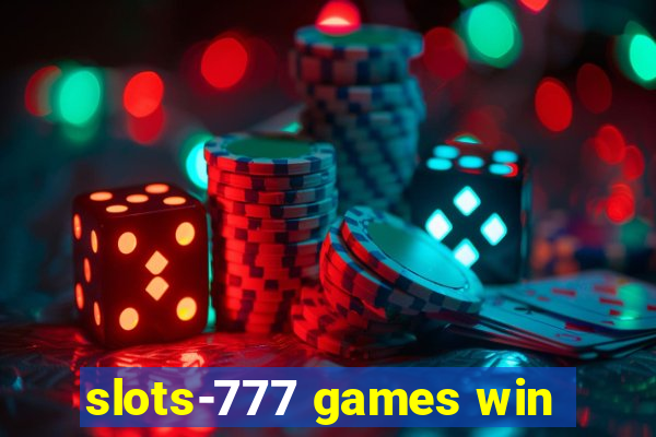 slots-777 games win