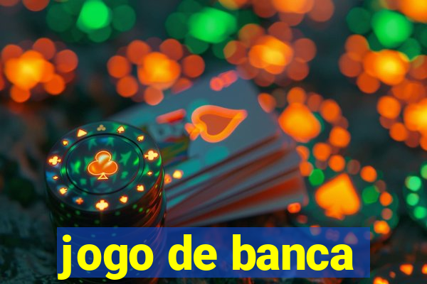 jogo de banca