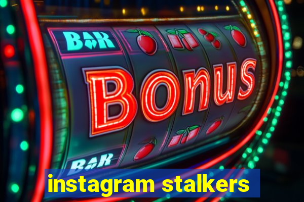 instagram stalkers