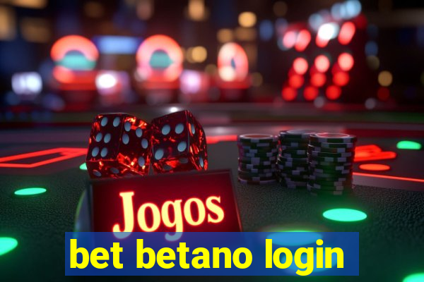 bet betano login