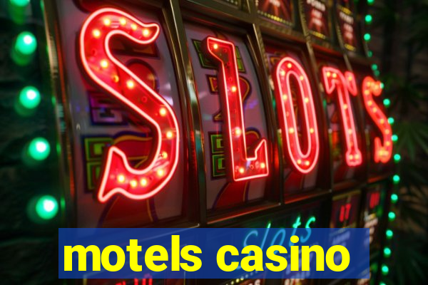 motels casino