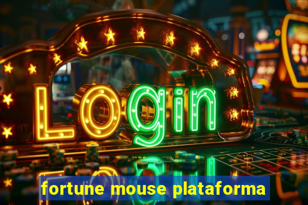 fortune mouse plataforma