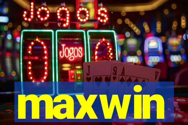 maxwin