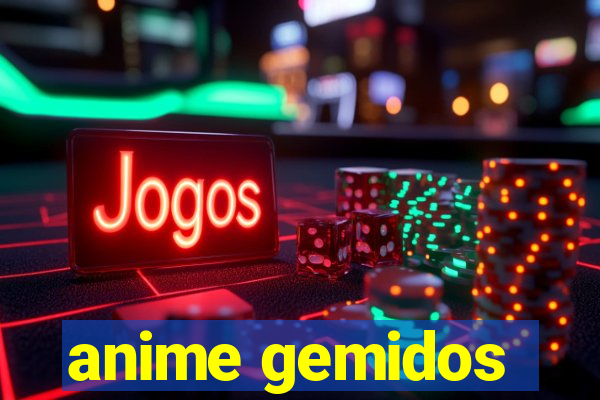 anime gemidos