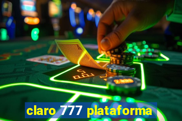 claro 777 plataforma