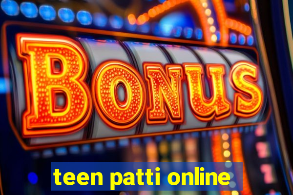 teen patti online