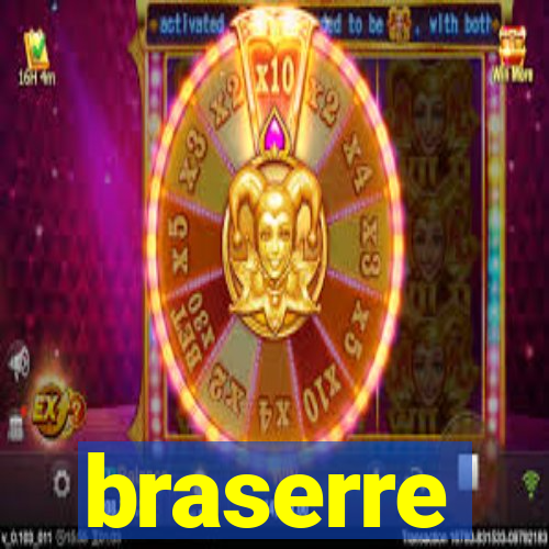 braserre