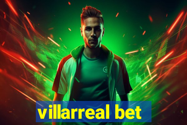 villarreal bet