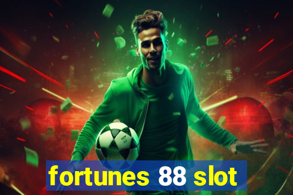 fortunes 88 slot