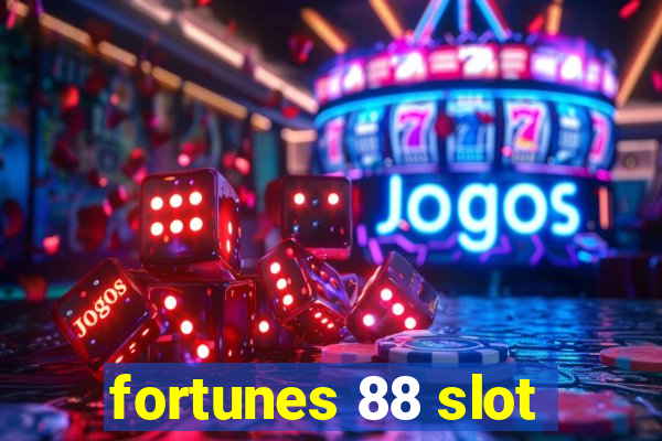 fortunes 88 slot