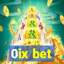 0ix bet