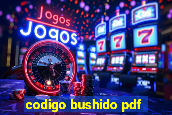 codigo bushido pdf