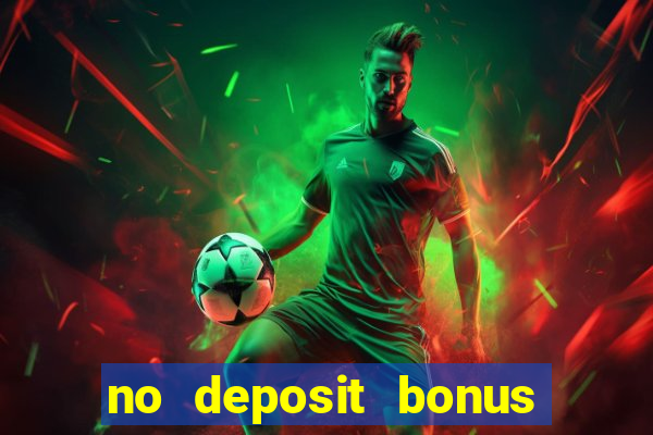 no deposit bonus real money casino