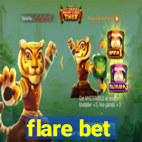 flare bet