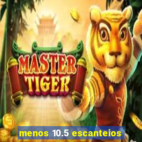 menos 10.5 escanteios