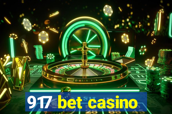 917 bet casino