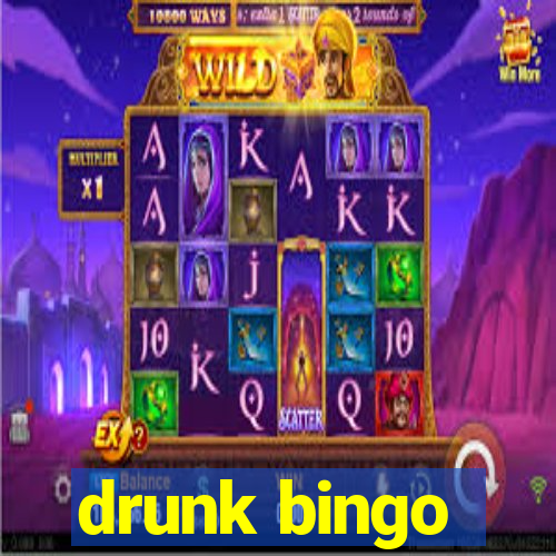 drunk bingo