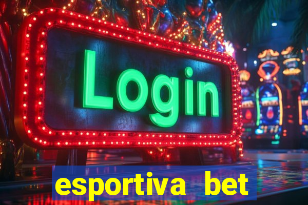 esportiva bet deposito minimo