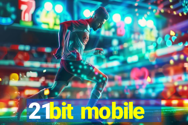 21bit mobile