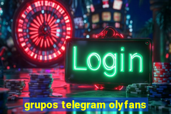 grupos telegram olyfans