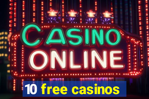 10 free casinos