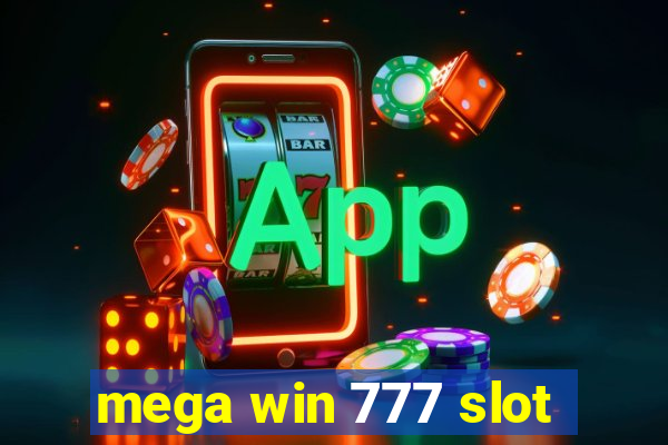 mega win 777 slot