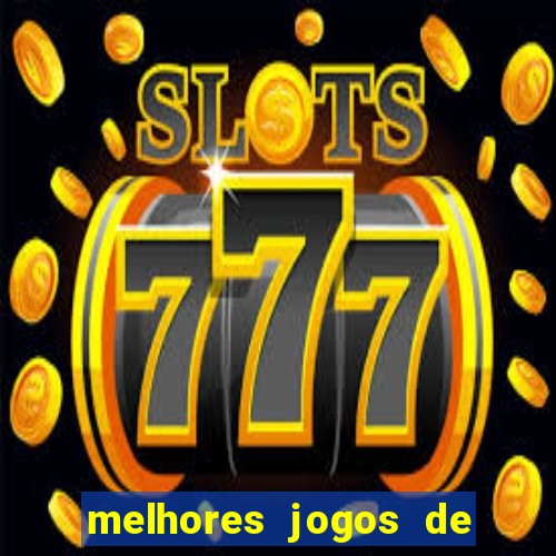 melhores jogos de slots para ganhar dinheiro