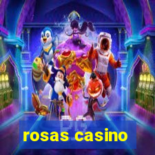 rosas casino