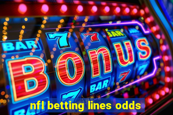 nfl betting lines odds