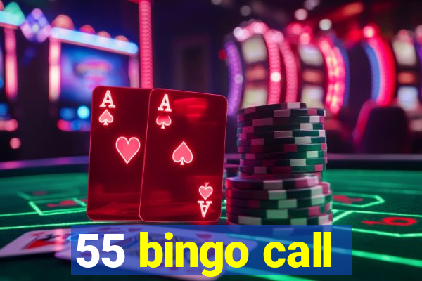 55 bingo call