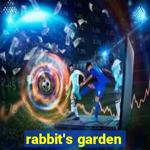 rabbit's garden