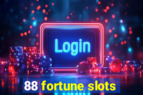 88 fortune slots