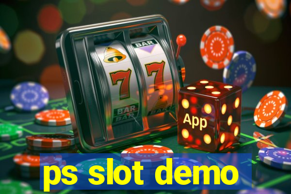 ps slot demo