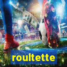 roultette