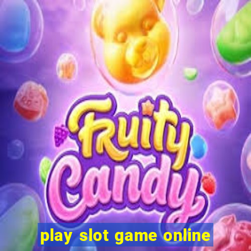 play slot game online