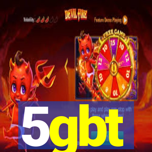 5gbt