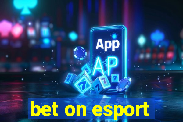 bet on esport