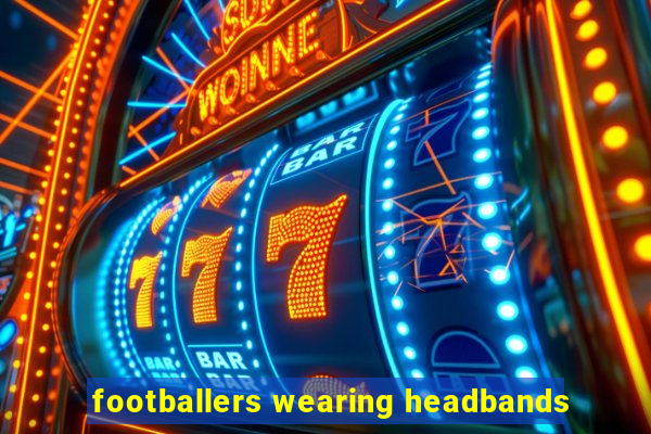 footballers wearing headbands