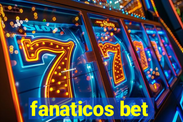 fanaticos bet