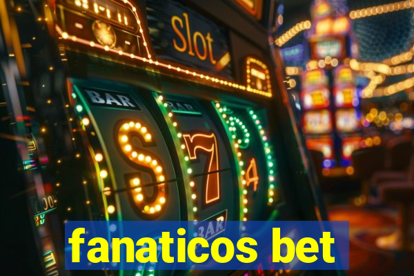 fanaticos bet