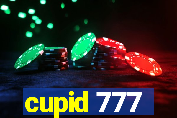 cupid 777