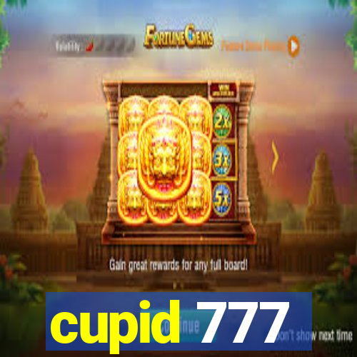 cupid 777