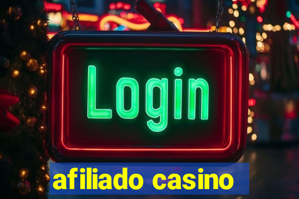 afiliado casino