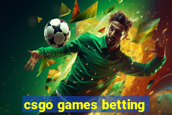 csgo games betting