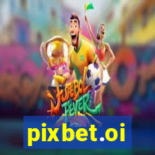 pixbet.oi