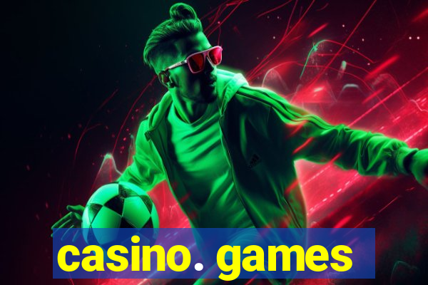 casino. games