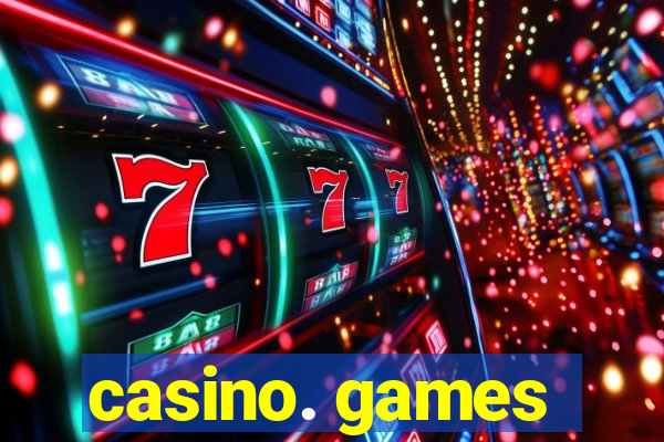 casino. games